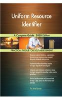 Uniform Resource Identifier A Complete Guide - 2020 Edition