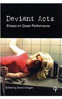 Deviant Acts