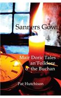 Sanners Gow Mair Doric Tales