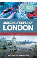 Amazing People of London