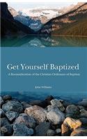 Get Yourself Baptized
