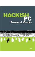 Hackish PC Pranks & Cracks