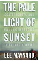 Pale Light of Sunset