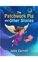 The Patchwork Pig and Other Stories