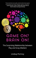 Game On? Brain On!