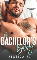 Bachelor's Baby: A Second Chance Romance