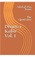 Divan-I Kabir, Volume I