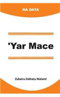 'yar Mace