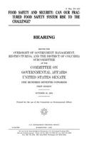 Food safety and security: can our fractured food safety system rise to the challenge?