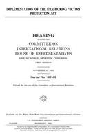 Implementation of the Trafficking Victims Protection Act