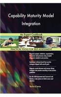 Capability Maturity Model Integration: An Expert Cookbook