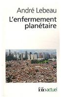 L'Enfermement Planetaire