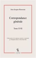 Correspondance Generale. Tome XVII