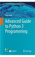 Advanced Guide to Python 3 Programming