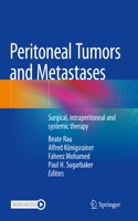 Peritoneal Tumors and Metastases