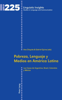 Pobreza, Lenguaje y Medios en América Latina