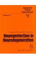Neuroprotection in Neurodegeneration