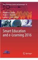 Smart Education and E-Learning 2016