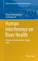 Human Interference on River Health