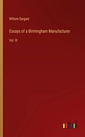 Essays of a Birmingham Manufacturer