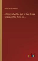 Bibliography of the State of Ohio