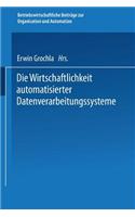 Wirtschaftlichkeit Automatisierter Datenverarbeitungssysteme