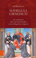 Sub Regula S. Benedicti