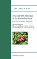 Botanica Und Zoologica in Der Turkischen Welt