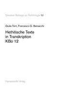 Hethitische Texte in Transkription Kbo 12