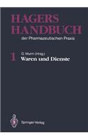 Hagers Handbuch Der Pharmazeutischen Praxis: 1 Band