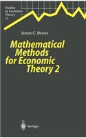 Mathematical Methods for Economic Theory 2