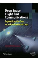 Deep Space Flight and Communications
