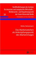Das Markenzeichen ALS Anknuepfungspunkt Des Markenimages