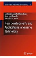 New Developments and Applications in Sensing Technology