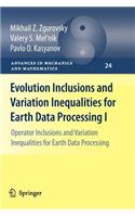 Evolution Inclusions and Variation Inequalities for Earth Data Processing I