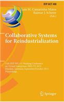 Collaborative Systems for Reindustrialization: 14th Ifip Wg 5.5 Working Conference on Virtual Enterprises, Pro-Ve 2013, Dresden, Germany, September 30 - October 2, 2013, Proceedings