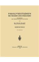 Paralysestudien Bei Negern Und Indianern