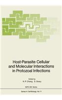 Host-Parasite Cellular and Molecular Interactions in Protozoal Infections