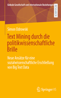 Text Mining Durch Die Politikwissenschaftliche Brille