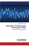 Vibration of Orthotropic Rectangular Plate
