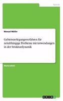 Gebietszerlegungsverfahren für zeitabhängige Probleme mit Anwendungen in der Strukturdynamik