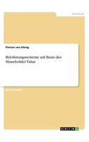 Belohnungssysteme auf Basis des Shareholder Value