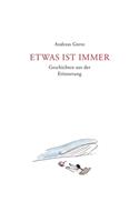 Etwas ist immer