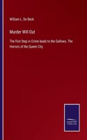 Murder Will Out