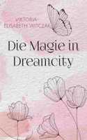 Magie in Dreamcity