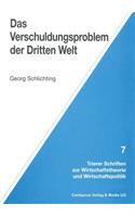 Das Verschuldungsproblem der Dritten Welt