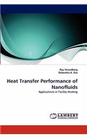 Heat Transfer Performance of Nanofluids