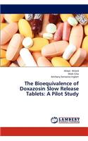 Bioequivalence of Doxazosin Slow Release Tablets