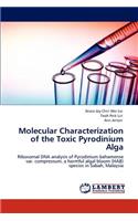 Molecular Characterization of the Toxic Pyrodinium Alga
