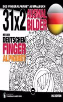 31x2 Ausmalbilder mit dem deutschen Fingeralphabet: DGS Fingeralphabet Ausmalbuch